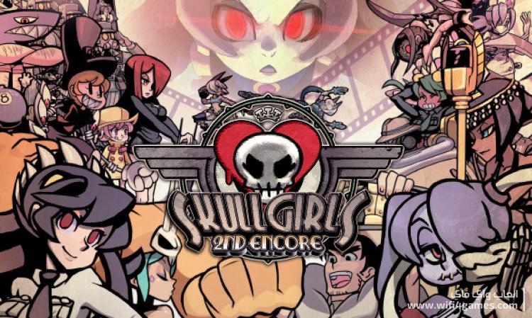 Skullgirls 2nd Encore