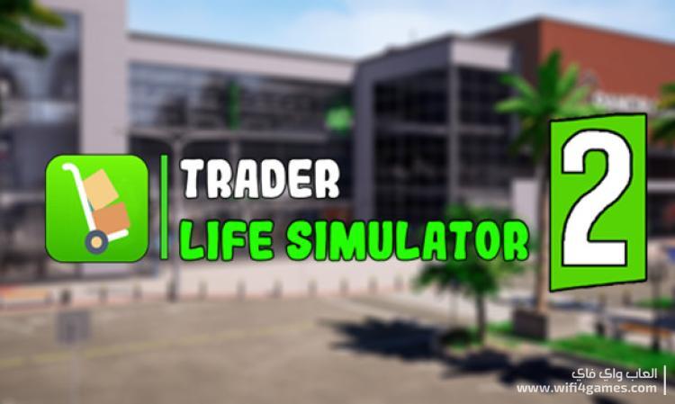 Trader Life Simulator 2