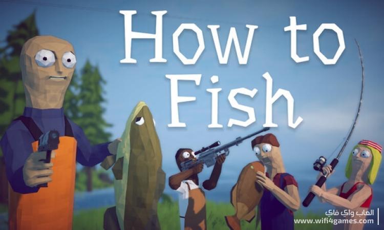 How to Fish